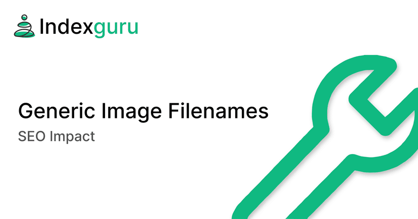 Generic Image Filenames: SEO Impact and Best Practices