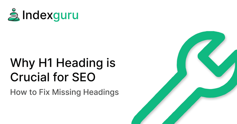 Why H1 Heading Is Crucial for SEO and How to Fix Missing Headings